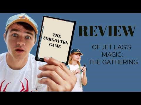Jet Lag's Magic: The Gathering Review