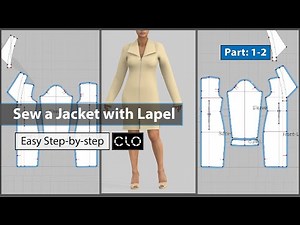 Part 1: How to Sew a Jacket with Collar in CLO 3D