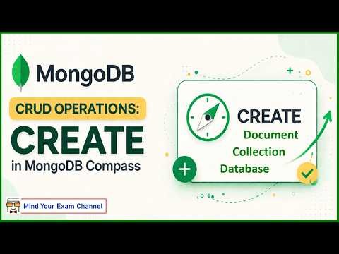 MongoDB CRUD Operations | CREATE Documents, Collections & Database in MongoDB Compass | NoSQL DBMS