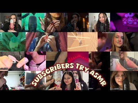 ✧ My Subscribers Try ASMR ✧