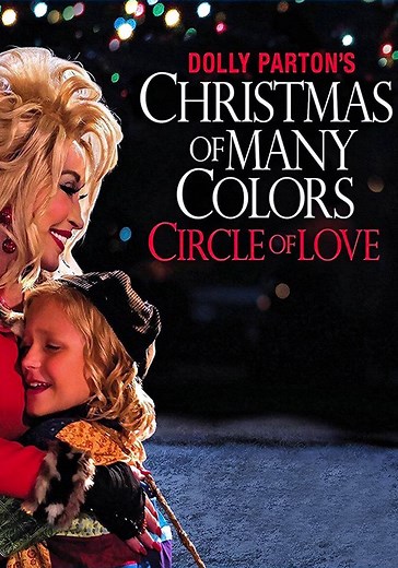Dolly Parton's Christmas of Many Colors: Circle of Love