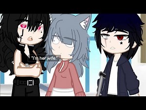 "I'm her wife."//MEME//Love Hire(8)//Gacha Club BL(Omegaverse)//Series