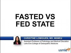 USMLE-Rx Express Video of the Week: Fasted vs Fed State