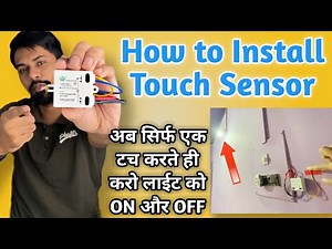 How to install touch sensor switch | touch switch XD609 installation | touch switch for room light