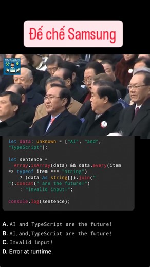 TypeScript quiz 17.23 Using Type assertion in TypeScript Đế chế Samsung phần 2/4 #hoclaptrinhchonguoimoibatdau #typescript #technolagy #backend #frontend #khoahoc #samsung | Học lập trình cho người mới bắt đầu