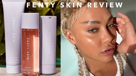 My experience with Fenty Skin's full range