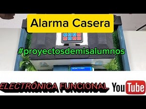 Proyecto de alarma casera con Arduino y electrónica discreta.
