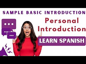 Sample of personal introduction in spanish | Spanish audios basic level