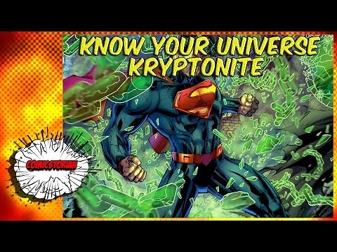 All Kryptonite (Superman) - Know Your Universe | Comicstorian