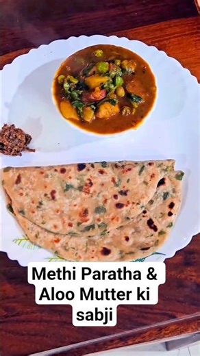 METHI PARATHA & ALOO MUTTER KI SABJI #shorts #viral