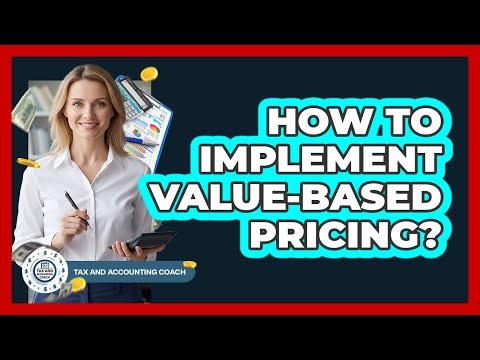 How To Implement Value-Based Pricing?