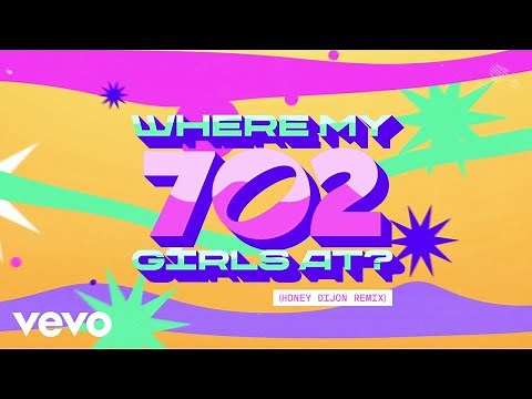 702 - Where My Girls At? (Honey Dijon Remix / Visualizer)