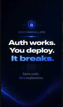 Why Your Authentication Keeps Failing (And You Have No Idea Why) | #DevInRealLife