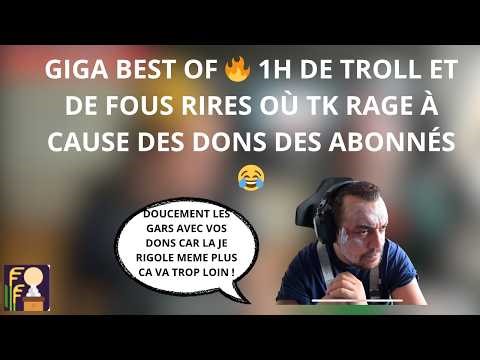 GIGA BEST OF 🔥 1 HOUR OF TROLL AND CRAZY LAUGHTER WHERE TK RAGES ABOUT SUBSCRIBER DONATIONS 😂 #119