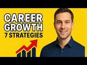 Career Growth: 7 Powerful Strategies to Boost Your Professional Life