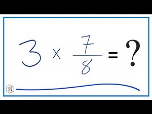 3 times 7/8 (Three times Seven-Eights)