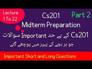 cs201 midterm preparation 2022 |cs201 midterm preparation|cs201 midterm exams|Muhammad Saqib|part 2