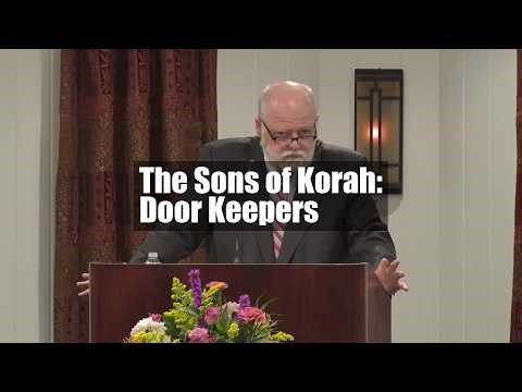 The Sons of Korah: Door Keepers