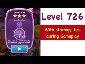 Inside Out Thought Bubbles - Level 726 - Tips and Strategy Gameplay Walkthrough No Boosters