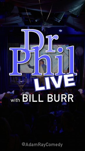 Dr. Phil LIVE with Bill Burr | Adam Ray