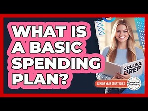 What Is a Basic Spending Plan?