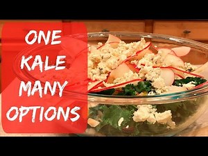 THE BEST RAW KALE SALAD RECIPE - ONE KALE, MANY HEALTHY SALAD OPTIONS