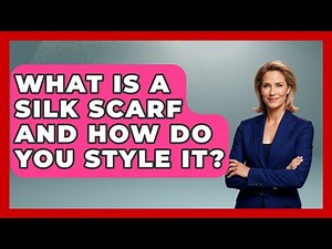 What Is A Silk Scarf And How Do You Style It? - Designer Brands Spotlight