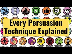 Every Persuasion Technique Explained in 10 Minutes