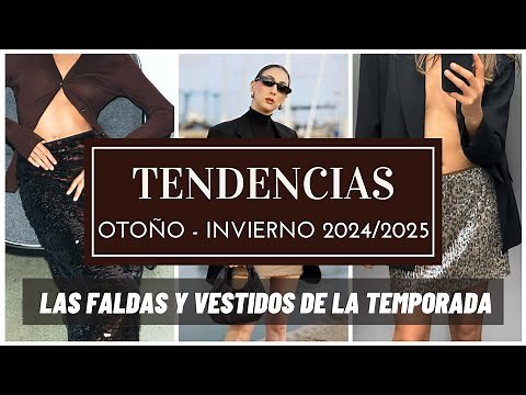 Tendencias de moda otoño invierno 2024 2025 - VESTIDOS Y FALDAS de la nueva temporada