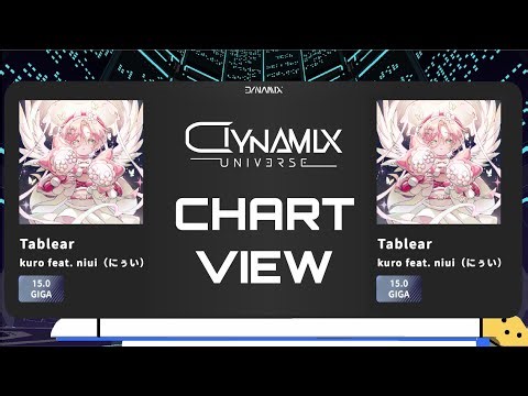 【Dynamix Universe】Tablear (GIGA) Chart View 譜面演示