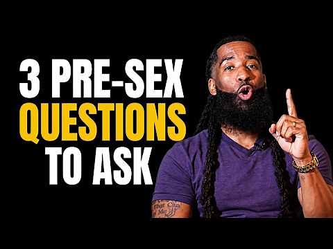 BEFORE You Have Sex With Him, Ask Yourself THESE 3 Questions