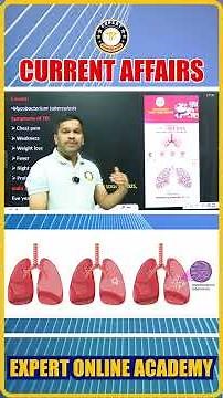 Daily Current Affairs | TB Explained Quickly | Stay Safe, Stay Healthy | Expert Online academy
