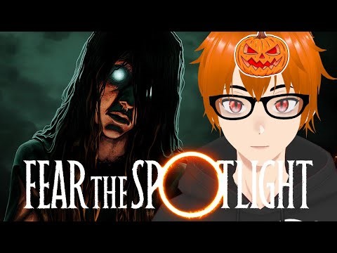 FEAR THE SPOTLIGHT #1