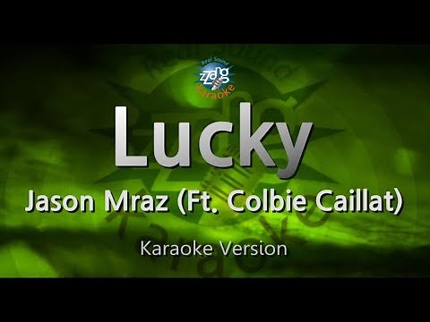 Jason Mraz & Colbie Caillat – Lucky (Melody) (Karaoke Version)