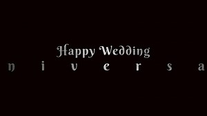Download happy wedding anniversary text animation for free