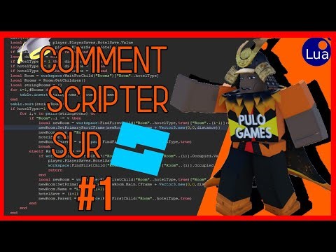 COMMENT SCRIPTER SUR ROBLOX STUDIO #1 - VARIABLES