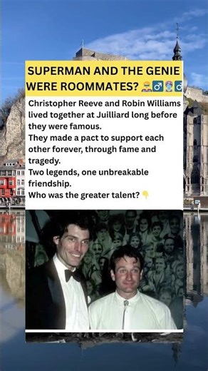 Before the Fame: The Unbreakable Friendship of Robin Williams & Christopher Reeve 🤝