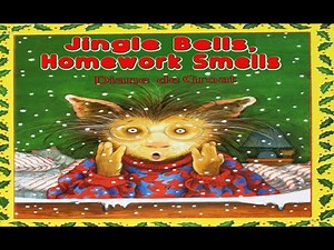 Jingle Bells, Homework Smells | Read Aloud | Simply Storytime