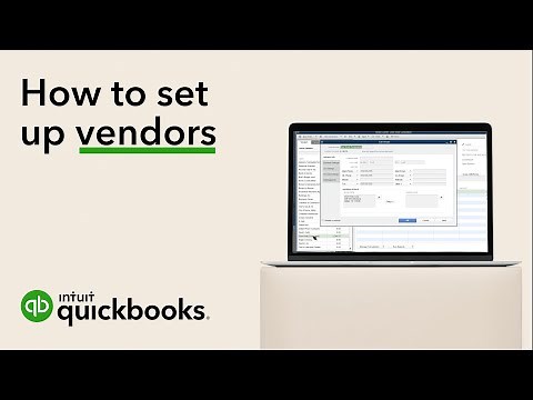 How to set up vendors in QuickBooks Desktop