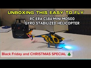 UNBOXING THIS EASY TO FLY RC ERA C184 MINI MD500 GYRO STABILIZED HELICOPTER