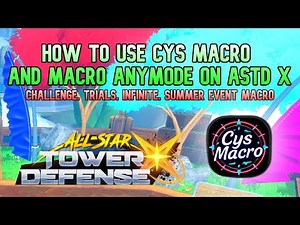 How To Macro Anymode (Challenge, Trials, Summer Events) in ASTD X!! Cys Macro Tutorial