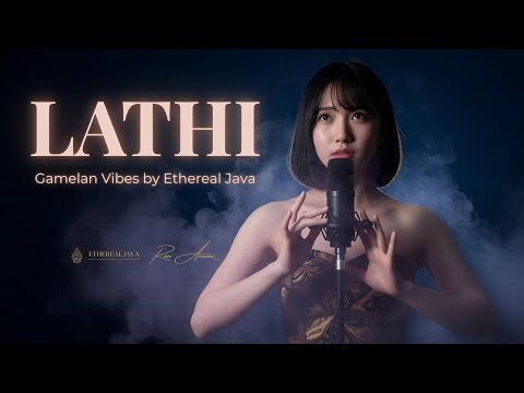 Lathi — Weird Genius ft. Sara Fajira (Gamelan Cover by Ethereal Java)