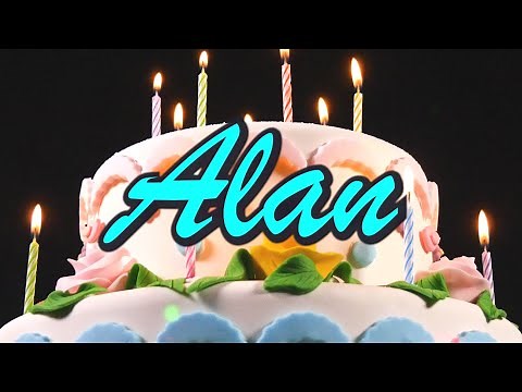 Joyeux Anniversaire Alan