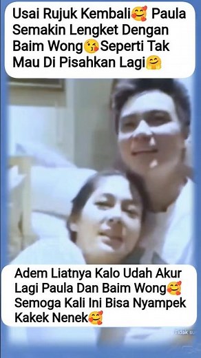 USAI KEMBALI RUJUK😱PAULA DAN BAIM SEMAKIN LENGKET🥰#paulaverhoeven #baimwong #beritaviral #gosip #fyp