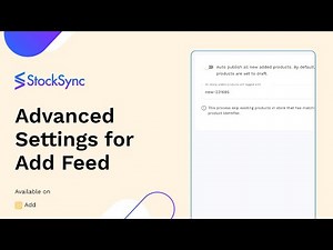 Mastering Advanced Settings: Add Product Feed in Stock Sync | Inventory Management Tutorial