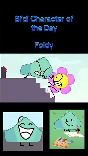 Bfdi Character of the Day: Foldy