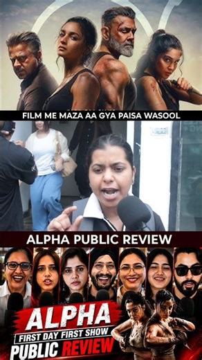 Alpha public review |first day first show | alia bhatt | alpha movie review #shorts