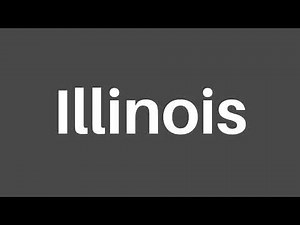 Mastering The Correct Illinois Pronunciation