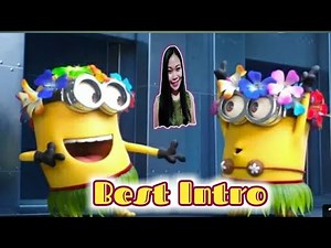 Best intro with Minions/No Copyright/Free to use
