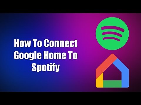 How To Connect Google Home To Spotify